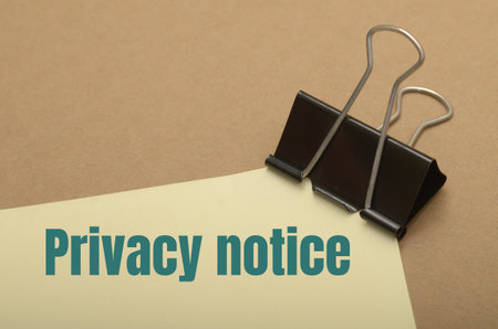 Understanding Privacy Notice: Key Concepts and Legal Implicationsの写真素材