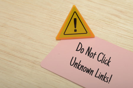 Do Not Click Unknown Links â Internet Safety Reminderの写真素材