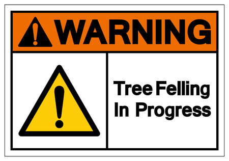 Warning Tree Felling In Progress Symbol Sign Vector Illustration Isolate On White Background Label Eps10の素材 Fy ストックフォトのamanaimages Plus