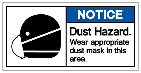 Notice Dust Hazard Wear Appropriate Dust Mask In This Area Symbol Sign,Vector Illustration, Isolated On White Background Label. EPS10のイラスト素材