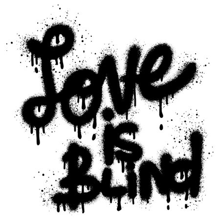 graffiti love is blind word sprayed in black over white.Vector illustration.のイラスト素材