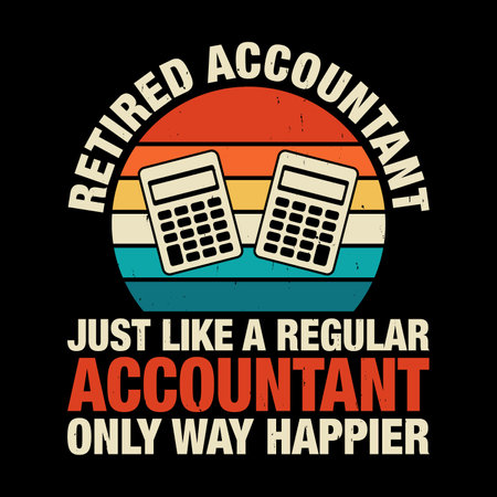 Father's Day Funny Retired  Accounting Retro Vintage Accountant T-shirt Designのイラスト素材