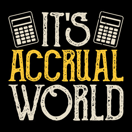 It's Accrual Word Funny Retired  Accounting Retro Vintage Accountant T-shirt Designのイラスト素材