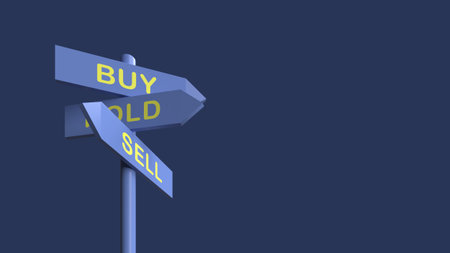 A signage showing directions or options to buy, sell or hold in a conceptual illustration. 3D...