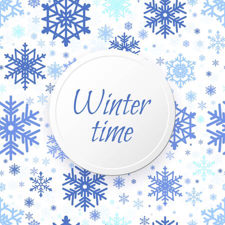Winter time. Snowflakes background with round banner and calligraphy text. Christmas and New Year seamless pattern vector illustrationのイラスト素材