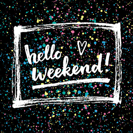 Hello weekend!  Creative calligraphic card.のイラスト素材