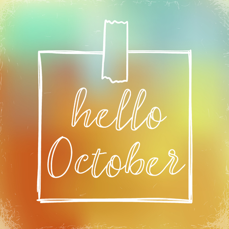 Hello October, hand lettering calligraphic word. greeting card template, vector typographic illustration with handwritten words about autumn on a blurred backgroundのイラスト素材