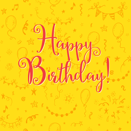 Happy Birthday greeting card with funny phrase on a background with hand drawn holidays attributes.のイラスト素材
