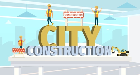 Concept Modern City Construction Buildings. Vector Illustration Cartoon Builders on background large letters City Construction. Builder workers. Excavator Construction Equipmentのイラスト素材
