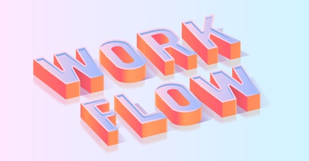 Workflow 3d Word, Glossy Extruded Text Title, Isometric Projection Vector Typography Template, Business Productivity Concept, Strategy Planning Poster, Web Banner Design Element on Gradient Backgroundのイラスト素材