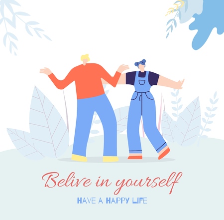 Believe Yourself Motivating Slogan Have Happy Life Inscriptional Phrase People Faith Force Concept Flat Card with Dancing Couple Outdoors Vector Illustration in Floral Design Courage Banner Templateのイラスト素材