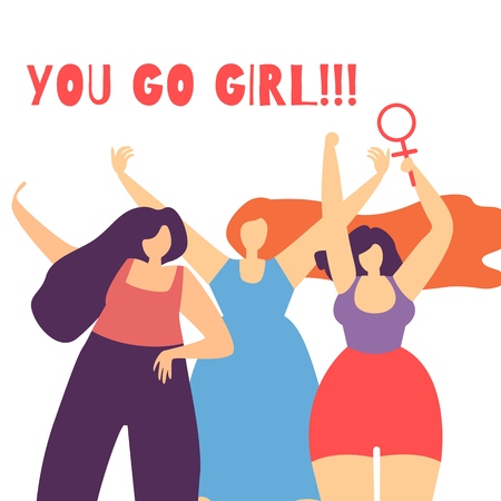 Woman Motivate and Support You Go Girl Text Card Flat Cartoon Vector Illustration Girls with Hands up Holding Female Sign Protesting Participating in Feminist Movement Promotional Banner Templateのイラスト素材