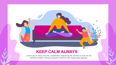 Cartoon Woman Meditate on Sofa, Children Jump. Keep Calm Always Vector Illustration. Tired Mother and Naughty Kids. Motherhood Patience, Mom Meditation, Mindfulness. Son Daughter Play Indoorsのイラスト素材
