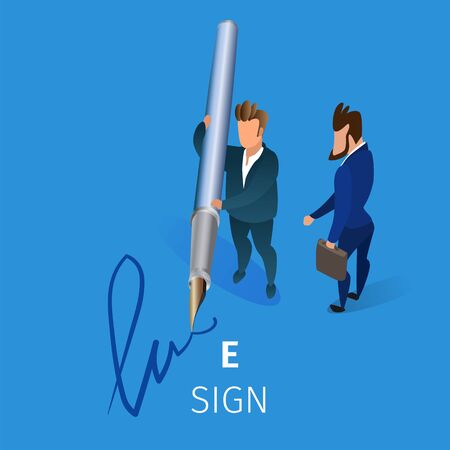 Businessman Holding Huge Quill Pen in Hands Putting E-Sign on Blue Background. Business Man Writing Electronic Signature on Document or Contract 3D Isometric Cartoon Vector Illustration, Square Bannerのイラスト素材