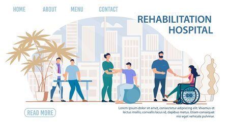 Flat Landing Page Advertising Rehabilitation Hospital. Cartoon Doctor Helping Patients with Disability and Injury. Physiotherapy and Rehab. Medical Condition stabilization. Vector Illustrationのイラスト素材