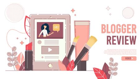 Blogger Review. Live Broadcast.  Online Channel. Blogger Making Mobile Digital Tablet Device Video. Beauty Blog. Cosmetics Makeup Trends Overview. Social Media Landing Page Designのイラスト素材