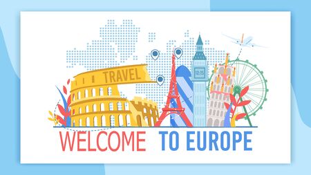 Welcome to Europe, Travel Agency, Touristic Service, Tour on Attractions Trendy Flat Vector Advertising Banner, Promo Poster. European Cities Famous Architectural, Historical Attractions Illustrationのイラスト素材
