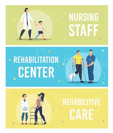 Nursing Staff, Rehabilitation Center, Rehabilitative Care in Hospital Trendy Flat Vector Horizontal Banners, Posters Templates Set. Doctors Watching for Injured, Disabled Patients Cure Illustrationのイラスト素材
