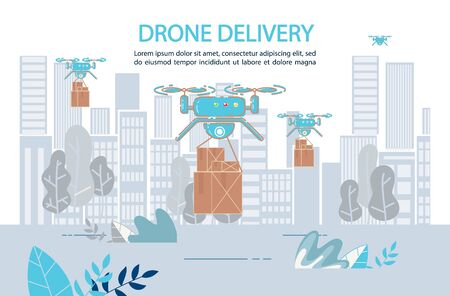 Parcels Quadcopter Aircraft Delivery Service. Fast Drone Shipping Logistic System. Modern Technologies for Drugs, Food, Goods Air Transportation. Aircraft Automated Flying Robot Carrying Cardboard Boxのイラスト素材