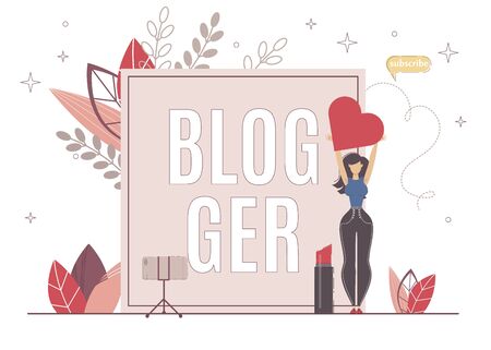 Blogger Gaining Viewers Love by Good Information. Beauty Blogger Girl Holding Heart in Hand, Next to her Big Lipstick, Phone on Tripod. She Talk about Makeup, Product and Application.のイラスト素材