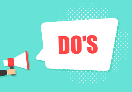 Male hand holding megaphone with do's speech bubble. Loudspeaker. Banner for business, marketing and advertising. Vector illustrationのイラスト素材