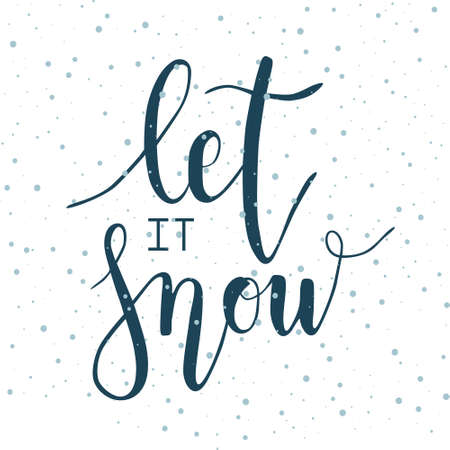 Let it snow. Vector Christmas phrase calligraphy. Handwritten modern brush lettering. Snowflake. Hand drawn design elements in trendy tidewater green color.のイラスト素材