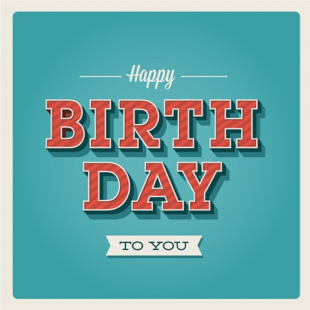 Happy birthday card. Retro vintage. Typography letters  font type. Editable for invitation happy birthday party.のイラスト素材