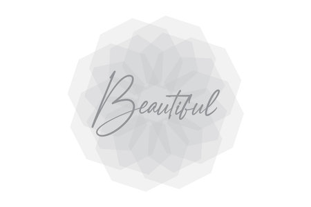 Modern, elegant and simple graphic design of a word "Beautiful" with transparent geometric shapes in flower abstraction in grey color. Handwritten typography.のイラスト素材
