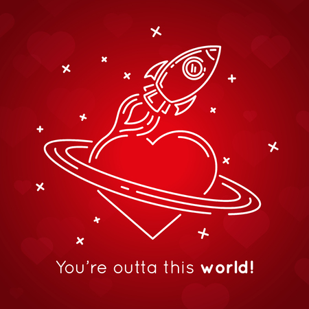 You're outta this world! - concept Valentines Day card message. White line drawing of spaceship and heart on red background. Vector illustration.のイラスト素材