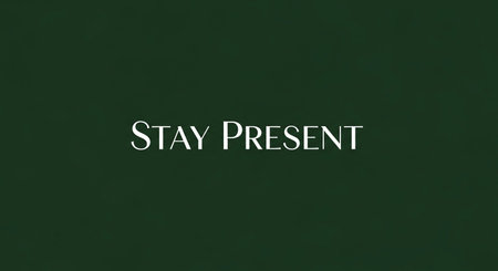 Stay present text on green background. Motivational background.の写真素材
