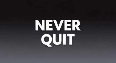 Never Quit - white text on black background, 3D rendering.の写真素材