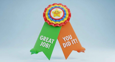 A colorful rosette ribbon with a smiley face and motivational phrases