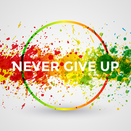 Never Give Up. Motivation bright Paint Splashes vector Watercolor Poster. Inspiration text. Quote Typographic Poster Template. Vector Design Illustrationのイラスト素材