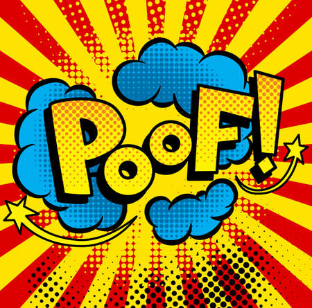 Comic book sound. Colored hand drawn speech bubble. Poof sound chat text effect in pop art style. Funny design vector itemのイラスト素材