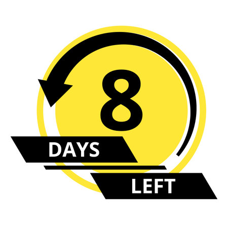 Countdown of days. Number 8 of days left to go. Promotional banner. Price offer promo deal timer, eight day only. Stylized counter in black and yellow colorsのイラスト素材