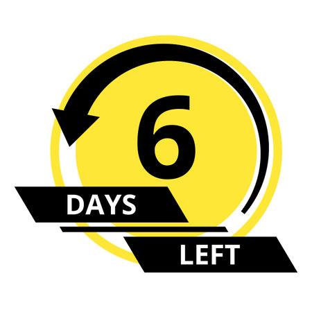Countdown of days. Number 6 of days left to go. Promotional banner. Price offer promo deal timer, six day only. Stylized counter in black and yellow colorsのイラスト素材