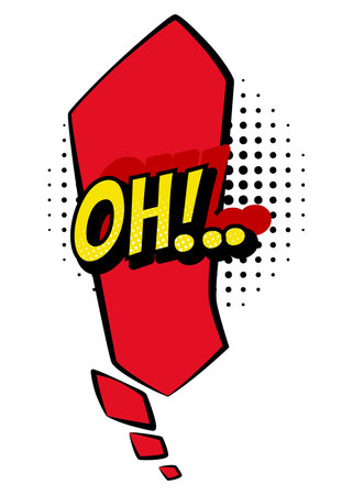 Comic colored hand drawn speech bubble. Retro cartoon sticker. Funny design vector item illustration. Comic text OH sound effect in pop art styleのイラスト素材