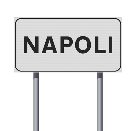 Vector illustration of the City of Naples, Italy (Napoli in Italian) entrance white road sign on metallic polesのイラスト素材