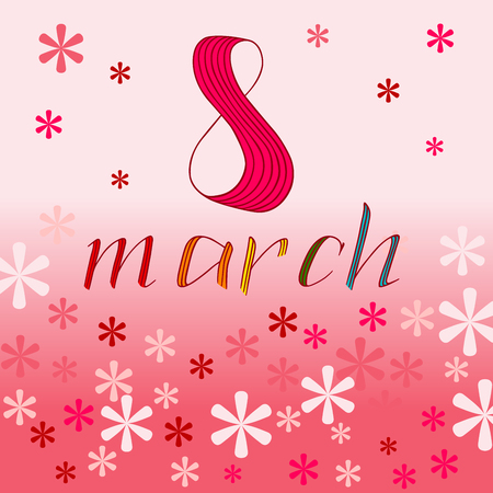 8 March lettering greeting card. International Happy Women's Day. Vector illustration.のイラスト素材