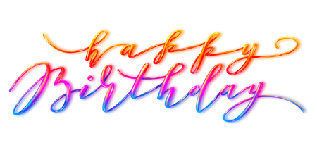 Hand Lettering "happy birthday"  Bright  lettering isolated on  
white background. Handwritten  Illustration.の写真素材