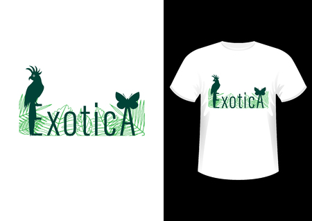 Exotica, Stylish fashionable design slogan, symbol, graphics and print on a t-shirt, vector illustrationのイラスト素材