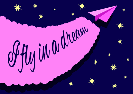 paper airplane left a mark in the night starry sky with the inscription, slogan I Fly in a dream. Flat design Vector Illustrationのイラスト素材