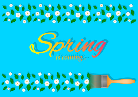 Paint brush paints the blue backgrond with flowers and leaves.Gradient beautiful Slogan, phrase Spring is coming. Vector Illustrationのイラスト素材