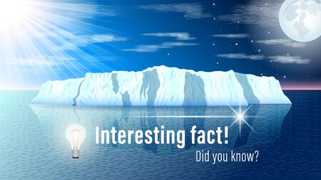 Did you know?, Interesting fact! inscription on website page, banner. Iceberg at sea, sun and moon on a starry sky background. Realistic vector, illustration.のイラスト素材