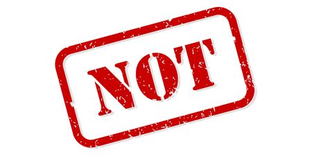 Not red rubber stamp vector isolatedのイラスト素材