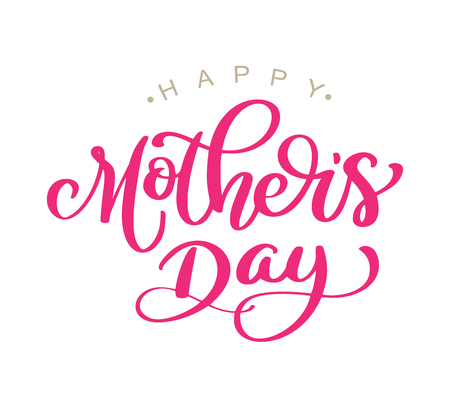 Happy Mothers Day Handwritten lettering on white background isolated, modern brush pen Vector illustration stock.のイラスト素材