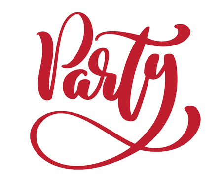 Text Party modern calligraphy quote. Hand written lettering text, isolated on white background. Vector illustration phraseのイラスト素材