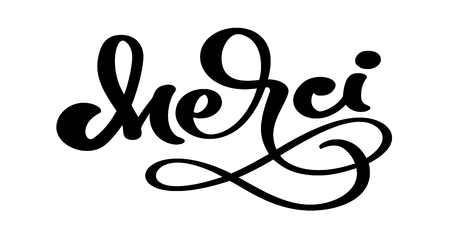 Vector hand drawn lettering Merci. Elegant modern handwritten calligraphy with thankful quote on French. Thank you Ink illustration. Typography poster on white background. For cards, invitations, prints etc.のイラスト素材