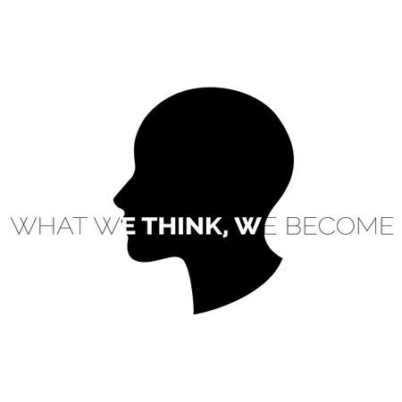 What we think, we become motivatonal quotes. Vector illustration with head silhouette isolated. Creative posterの写真素材