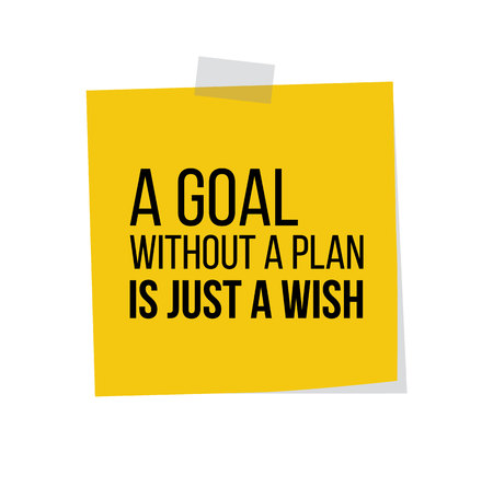 A goal without a plan is just a wishのイラスト素材